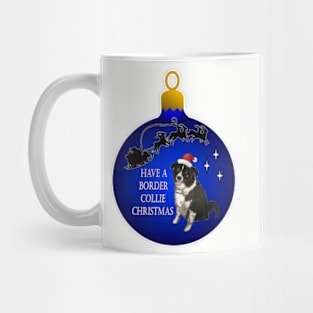 Have A Border Collie Christmas Mug